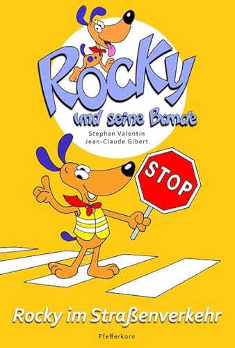 Rocky und seine Bande, Bd. 4: Rocky im Straßenverkehr